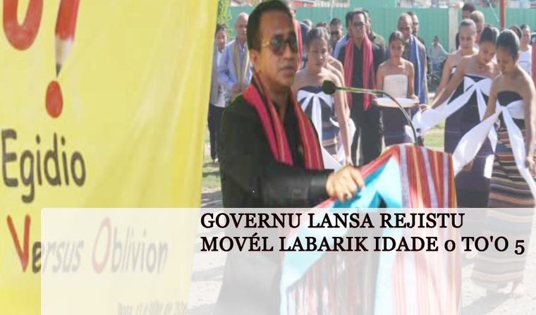 Governu Lansa Rejistu Movél Labarik Idade 0 to'o 5